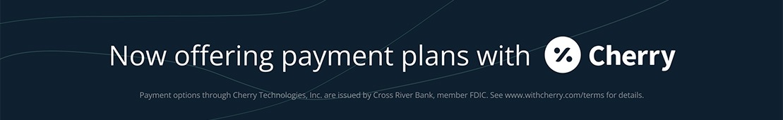 Now offering payment plans with Cherry